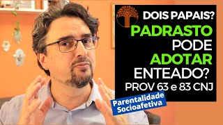 Parentalidade Socioafetiva  Provimento 63 e 83 CNJ na prática [upl. by Serle]