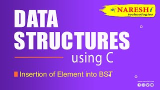 Insertion of Element into BST  Binary Search Tree  Data Structures using C [upl. by Jackqueline]