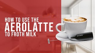 How To Use the AeroLatte To Froth Milk [upl. by Gavrila]