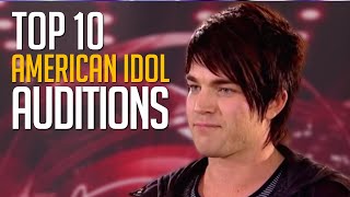 10 Most Memorable American Idol Auditions EVER [upl. by Suravaj]