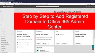 Step by Step to Add Domain to Office 365 Admin Center  Add a domain to Microsoft 365  Add a domain [upl. by Siva]