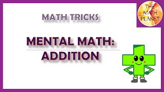 Math Tricks Mental Math Addition  Grade 3 [upl. by Rondon]