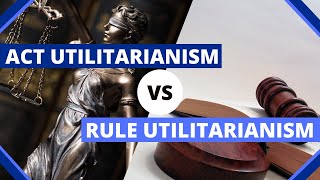 Act Utilitarianism vs Rule Utilitarianism vs TwoLevel Utilitarianism Explanation amp Differences [upl. by Tania]