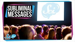 The Truth About Subliminal Messages [upl. by Einafets]