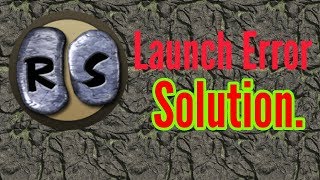 OldSchool Runescape Launch Error Solution [upl. by Mcgannon293]