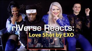 rIVerse Reacts Love Shot by EXO  MV Reaction [upl. by Luar295]