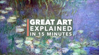 Monets Water Lilies Great Art Explained [upl. by Suh]