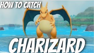 HOW TO CATCH CHARIZARD POKEMON LETS GO PIKACHU AND EEVEE WHERE TO FIND CHARIZARD [upl. by Paula]