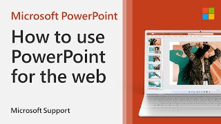 How to use PowerPoint for the web  Microsoft [upl. by Melisa]