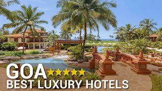 TOP 10 Best Luxury 5 Star Hotels In GOA India [upl. by Anam529]