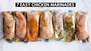 7 EASY Chicken Marinades [upl. by Eittol]