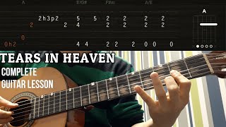 TEARS IN HEAVEN  Eric Clapton  Complete Guitar Lesson TABS [upl. by Natan]