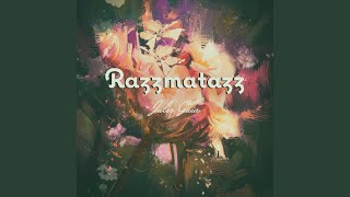 Razzmatazz [upl. by Innavoj]