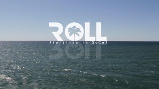 ROLL JiuJitsu in SoCal [upl. by Nichols]