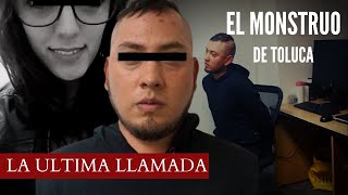 El Monstruo de Toluca  Quien es  Cual Fue La ultima llamada que realizo a su madre Audio filtrado [upl. by Alegnasor]