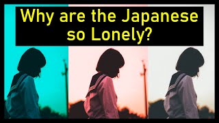 Why are the Japanese so Lonely  Salari [upl. by Nagah377]