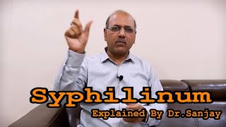 Syphilinum Explained By Dr Sanjay  Hindi  Inside Homoeopathy [upl. by Renault]