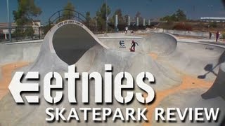 Skatepark Review etnies Skatepark  Lake Forest California [upl. by Sayers]