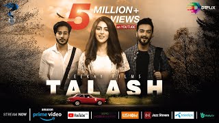 TALASH  Pakistani Film  Award Winning Pakistani Movie  Zee Kay Films  DTFLIX [upl. by Etireuqram]