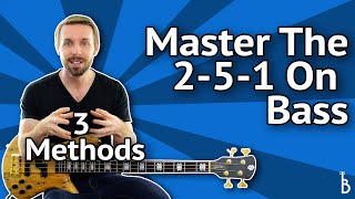 Master The 251 Progression On Bass 3 quotMustKnow Methods [upl. by Mikal]