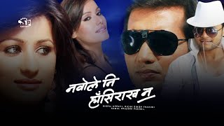 Nabole Ni Hansirakhana Nepali Movie ft Nikhil Upreti Richa Singh Thakuri [upl. by Allesor]